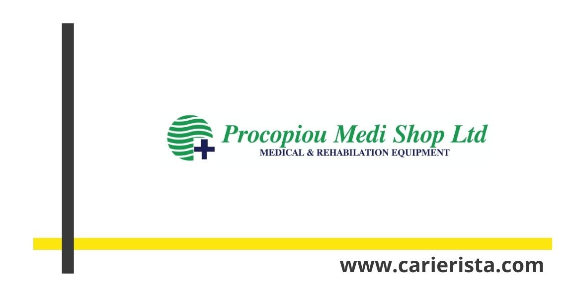 Θέσεις εργασίας από τη εταιρεία Procopiou Medi Shop Ltd